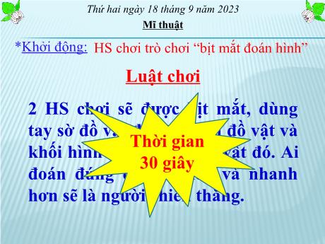 Bài giảng Mĩ thuật Lớp 5 - Sự liên kết thú vị của các hình khối - Năm học 2023-2024