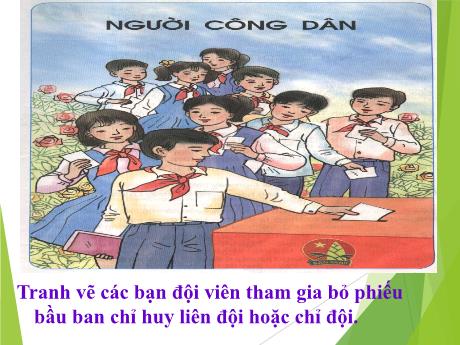 Bài giảng Tiếng Việt Lớp 5 (Tập đọc) - Tiết 37: Người công dân số một