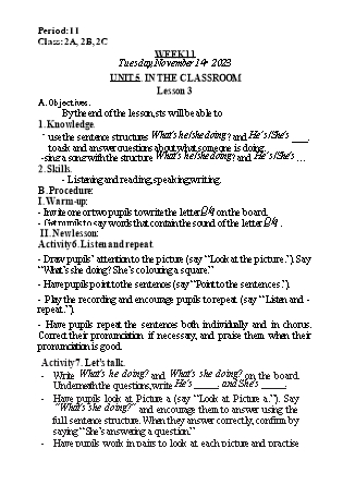 Kế hoạch bài dạy Tiếng Anh Lớp 2 - Tuần 11. Unit 5: In the classroom - Lesson 3. Period 11 - Năm học 2023-2024 - Nguyễn Lê Vân Anh