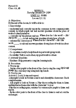 Kế hoạch bài dạy Tiếng Anh Lớp 4 - Tuần 21 - Unit 12: Jobs - Năm học 2023-2024 - Nguyễn Lê Vân Anh