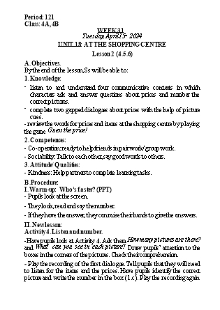 Kế hoạch bài dạy Tiếng Anh Lớp 4 - Tuần 31 - Unit 18 + Unit 19 - Năm học 2023-2024 - Nguyễn Lê Vân Anh