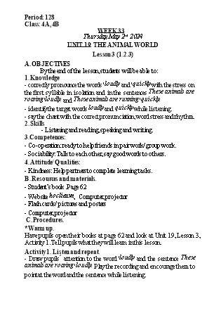 Kế hoạch bài dạy Tiếng Anh Lớp 4 - Tuần 33 - Unit 19: The animal world - Năm học 2023-2024 - Nguyễn Lê Vân Anh