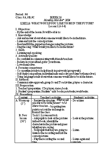 Kế hoạch bài dạy Tiếng Anh Lớp 5 - Tuần 25 - Unit 15: What would you like to be in the future - Năm học 2023-2024 - Nguyễn Lê Vân Anh